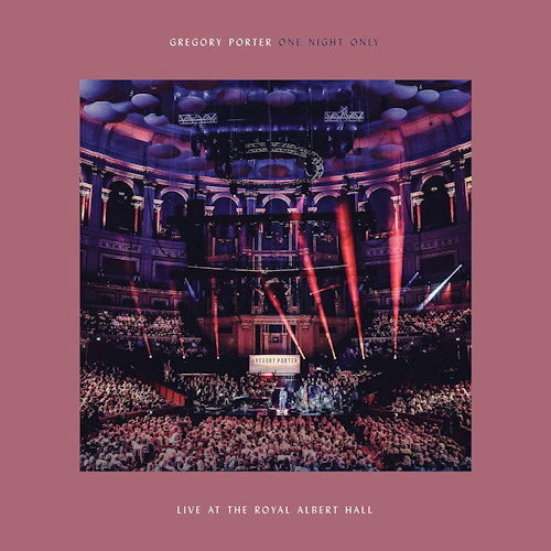 PORTER, GREGORY - ONE NIGHT ONLY: LIVE AT THE ROYAL ALBERT HALLPORTER, GREGORY - ONE NIGHT ONLY - LIVE AT THE ROYAL ALBERT HALL.jpg